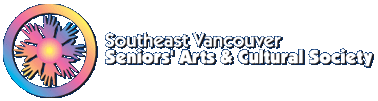 Southeast Vancouver Seniors' Arts and Cultural Society